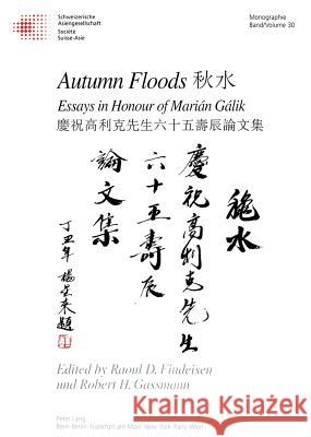 Autumn Floods: Essays in Honour of Marian Galik Findeisen, Raoul D. 9783906759470 Verlag Peter Lang