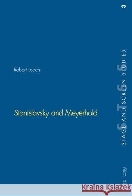 Stanislavsky and Meyerhold  9783906769790 Verlag Peter Lang