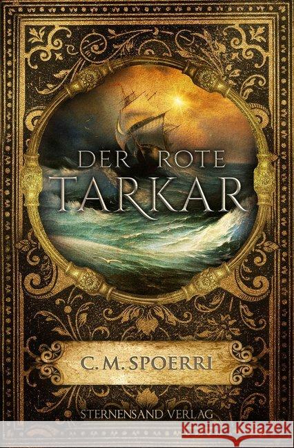 Der rote Tarkar Spoerri, C. M. 9783906829852 Sternensand Verlag