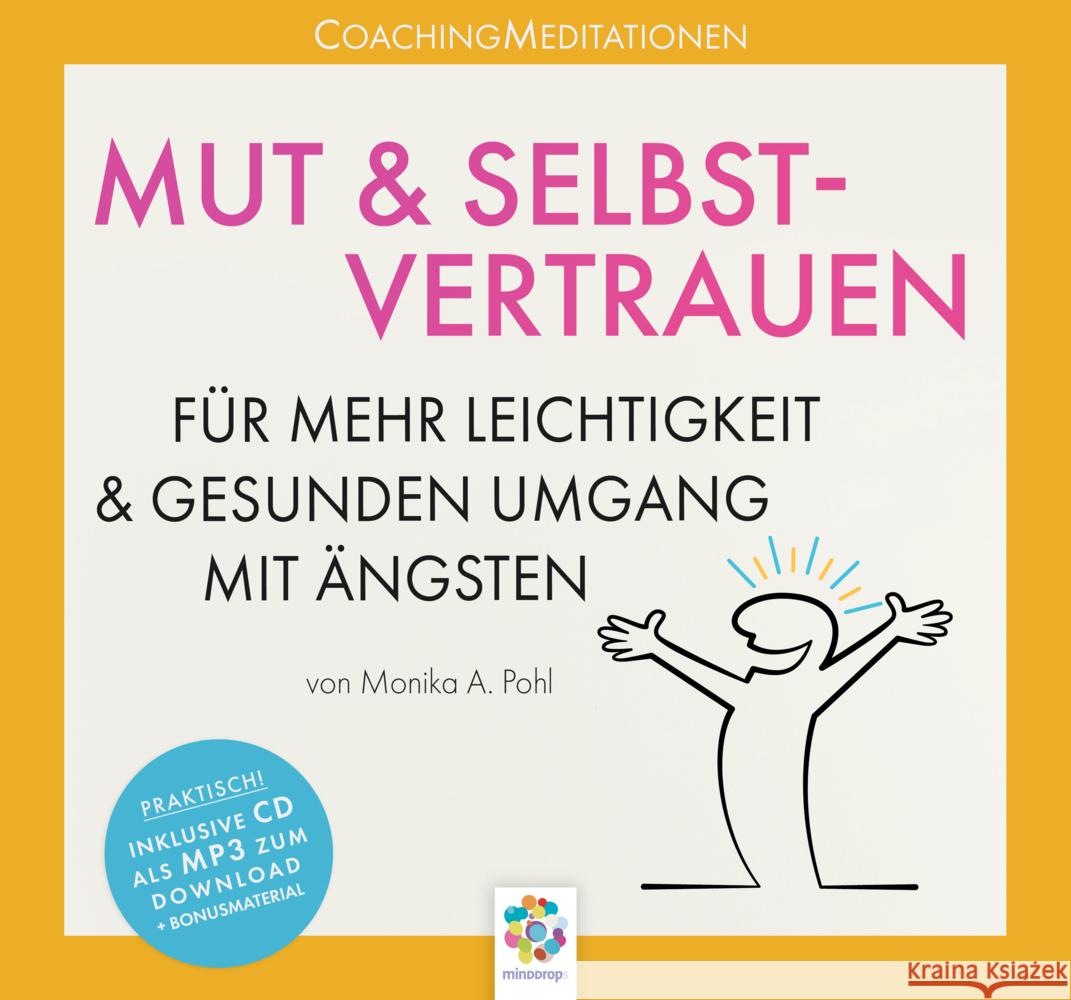 MUT & SELBSTVERTRAUEN, 2 Audio-CD Pohl, Monika Alicja 9783906837062