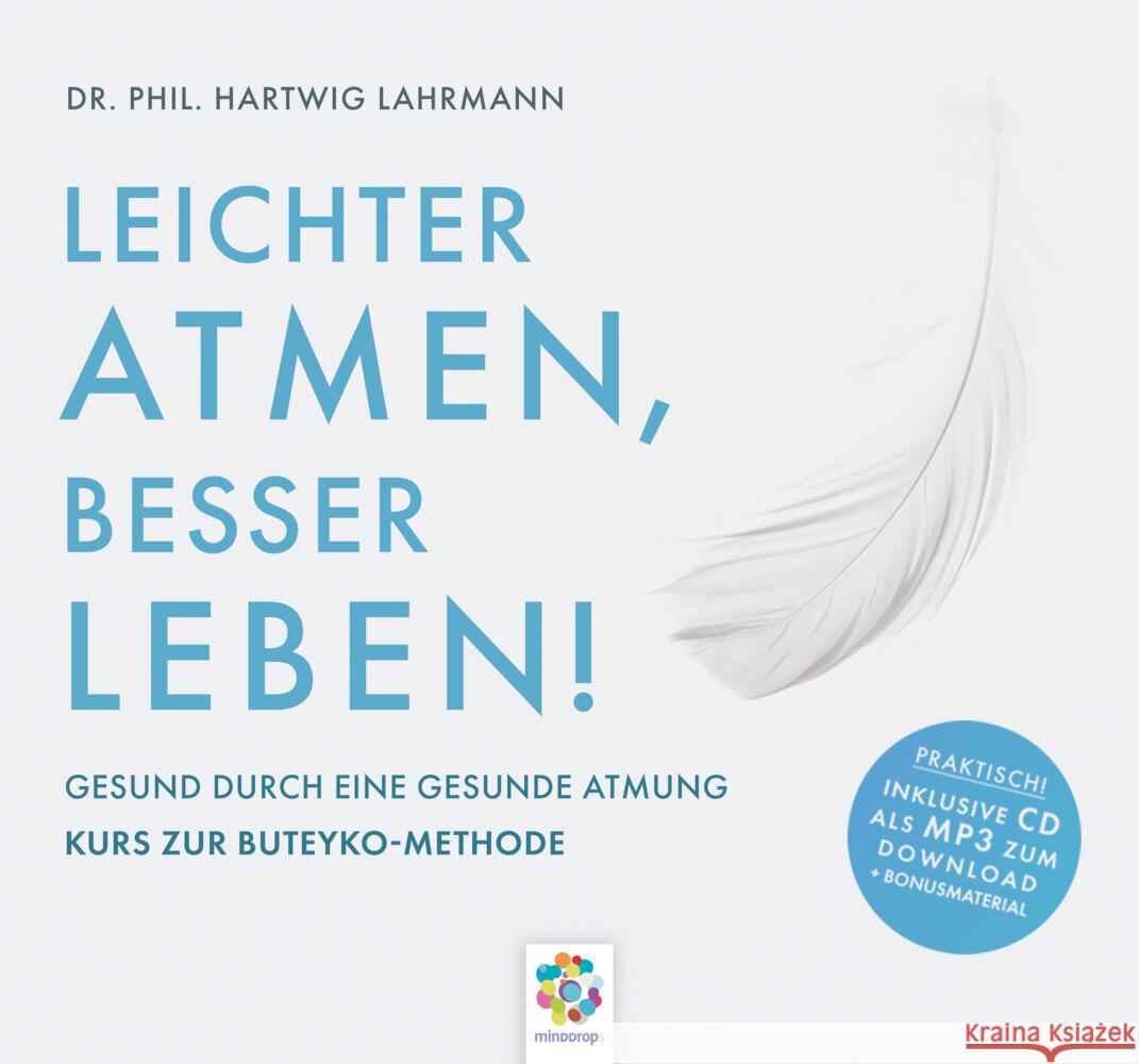 LEICHTER ATMEN, BESSER LEBEN, 2 Audio-CD Dr. phil. Lahrmann, Hartwig 9783906837079