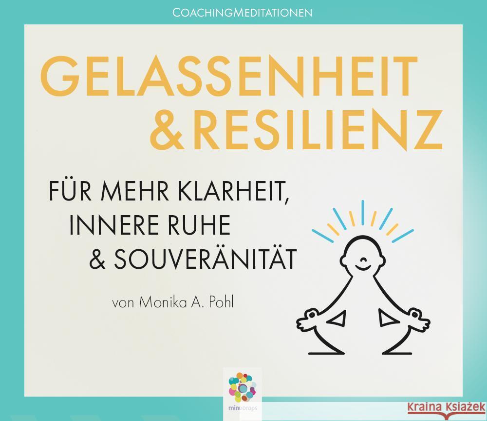 GELASSENHEIT & RESILIENZ, 2 Audio-CD Pohl, Monika Alicja 9783906837208