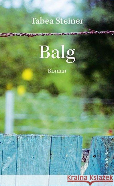 Balg : Roman Steiner, Tabea 9783906907192