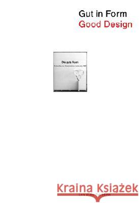 Good Design: An Exhibition by Max Bill, 1949 Max Bill 9783907078563