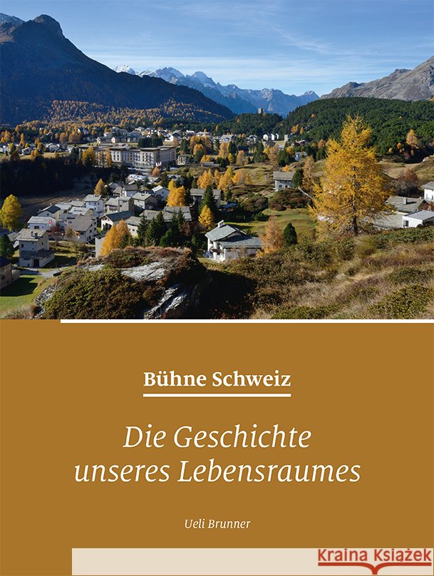 Bühne Schweiz Brunner, Ueli 9783907095973