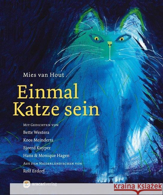 Einmal Katze sein Hout, Mies van 9783907114056 Aracari