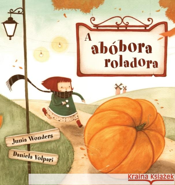 A abóbora roladora Wonders, Junia 9783907130223