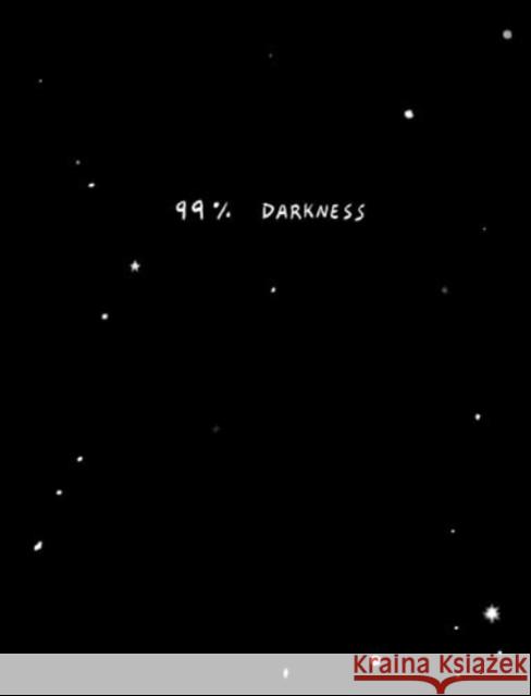 99% Darkness Michael Dumontier, Neil Farber 9783907179352
