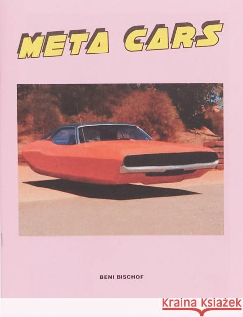 meta cars Beni Bischof 9783907179871