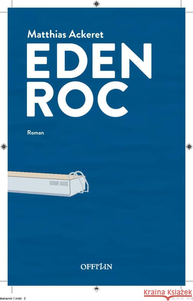 Eden Roc Ackeret, Matthias 9783907301296 Münster