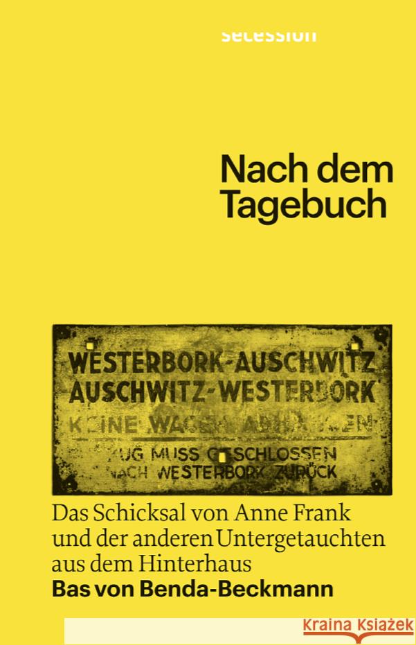 Nach dem Tagebuch Benda-Beckmann, Bas Von 9783907336007