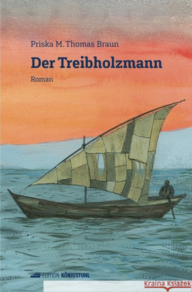 Der Treibholzmann Braun, Priska M. Thomas 9783907339442