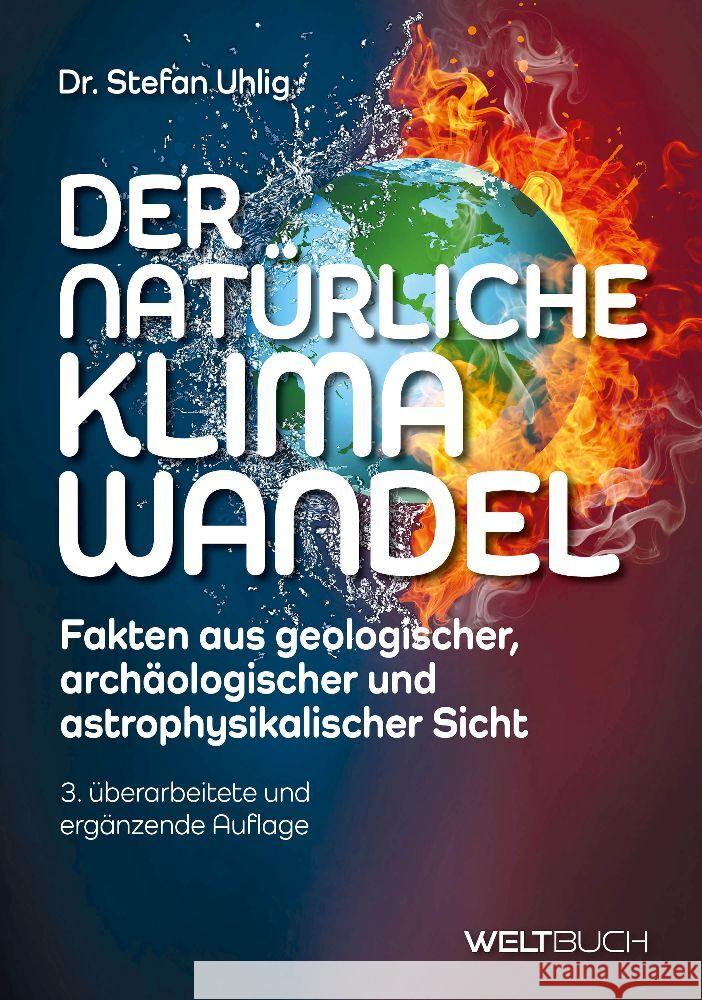 Der natürliche Klimawandel Uhlig, Stefan 9783907347225 Weltbuch