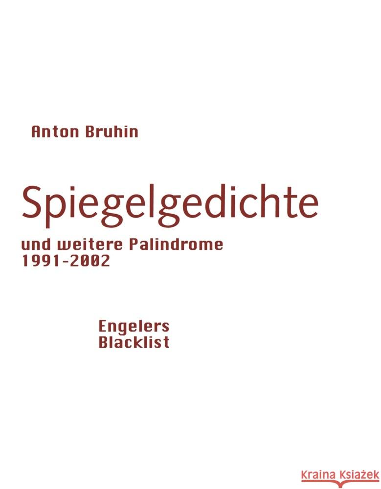 Spiegelgedichte Bruhin, Anton 9783907369029 Engeler