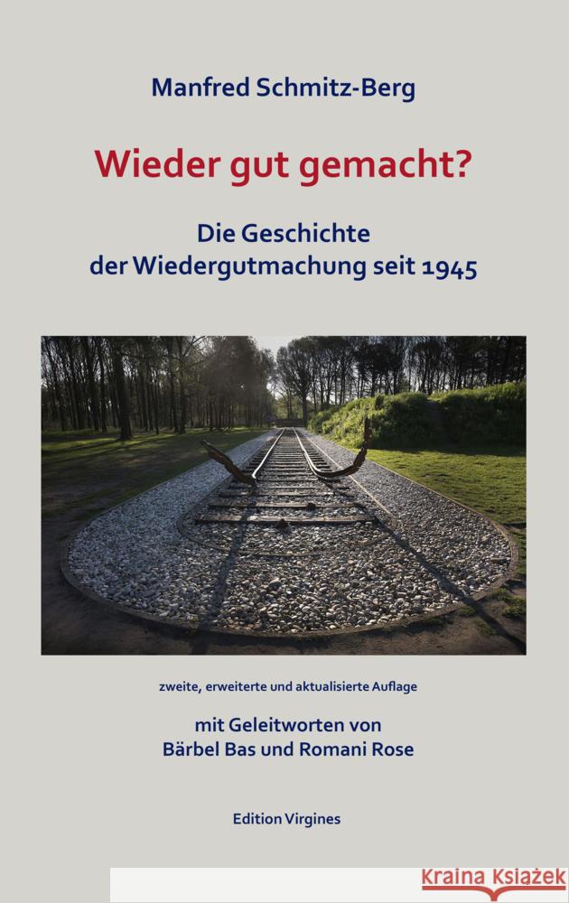 Wieder gut gemacht? Schmitz-Berg, Manfred 9783910246027