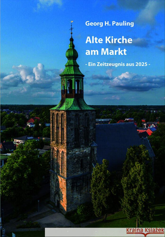 Alte Kirche am Markt Pauling, Georg H. 9783910246461