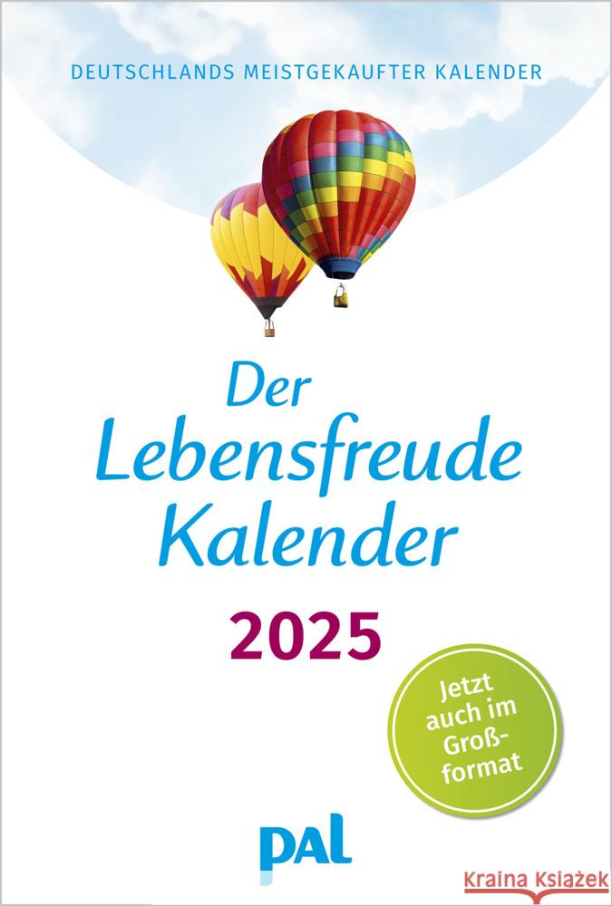 Der Lebensfreude-Kalender 2025 im Großformat Wolf, Doris, Merkle, Rolf, Günther, Maja 9783910294110 PAL