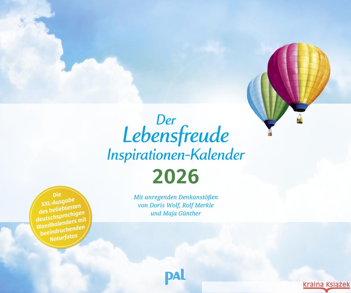 Der Lebensfreude-Inspirationen-Kalender 2026 Wolf, Doris, Merkle, Rolf, Günther, Maja 9783910294530 PAL