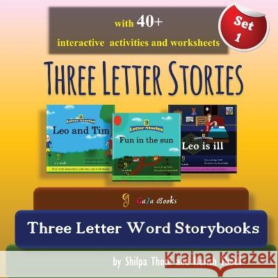 Three Letter Stories: Amazing collection of three preschool story and activity books with Three letter sight words Shilpa Thotli, Harish Thotli 9783910315020 Shilpa Thotli