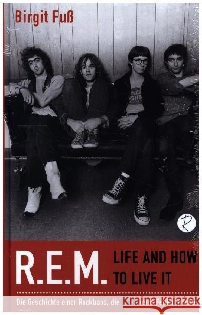 R.E.M. - Life And How To Live It Fuß, Birgit 9783910335837 Reiffer