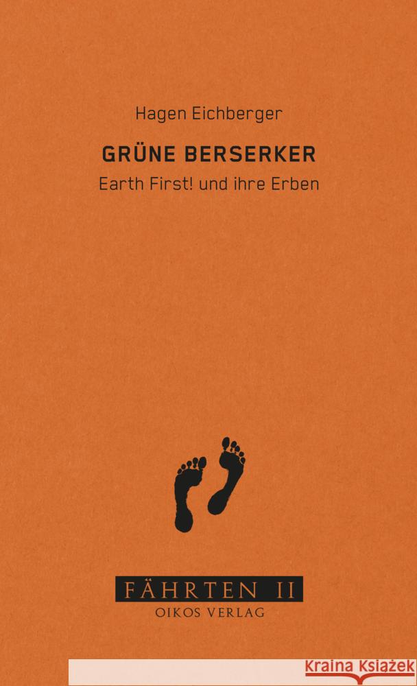 Grüne Berserker Eichberger, Hagen 9783910375017