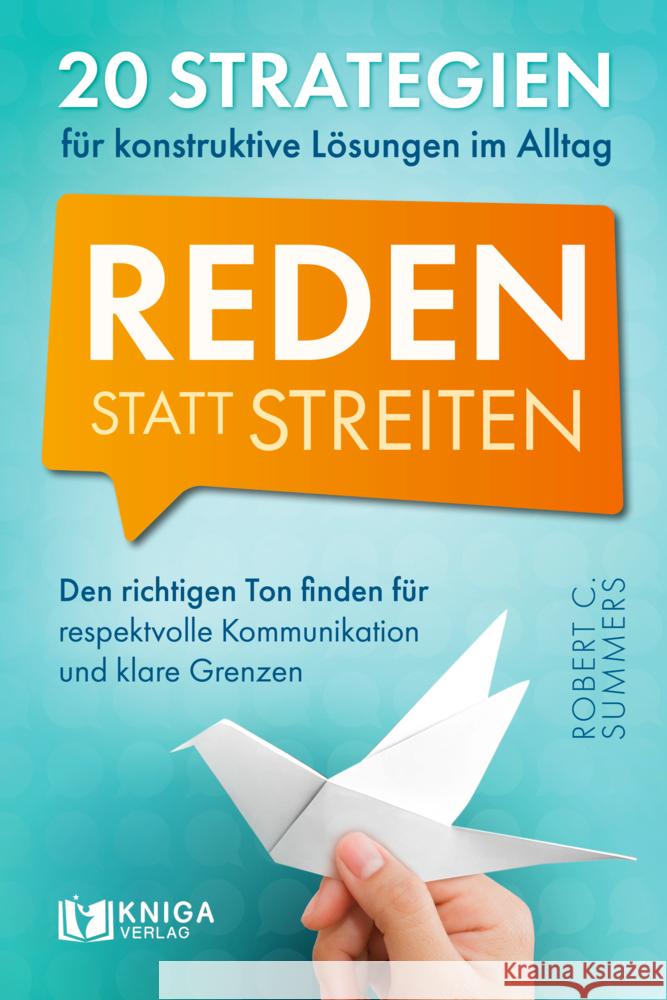 Reden statt streiten Summers, Robert C. 9783910385467