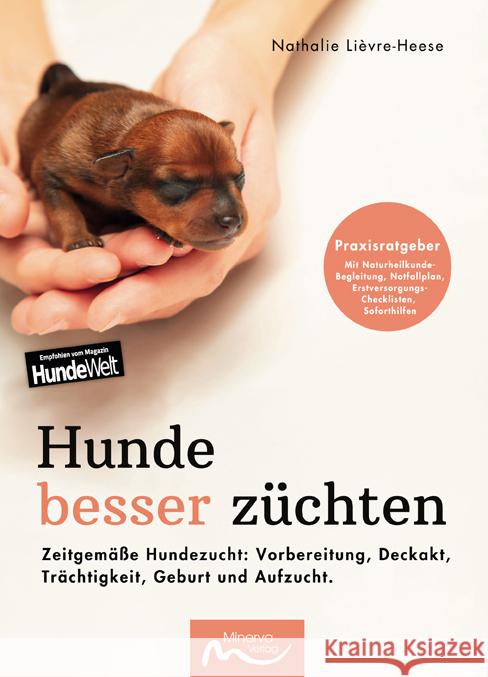 Hunde besser züchten Lièvre-Heese, Nathalie 9783910503182