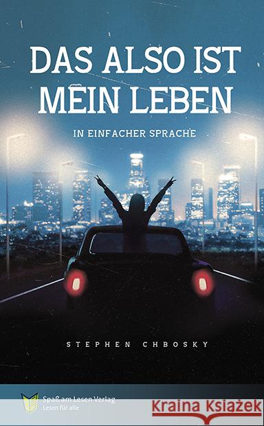 Das also ist mein Leben Chbosky, Stephen 9783910531116