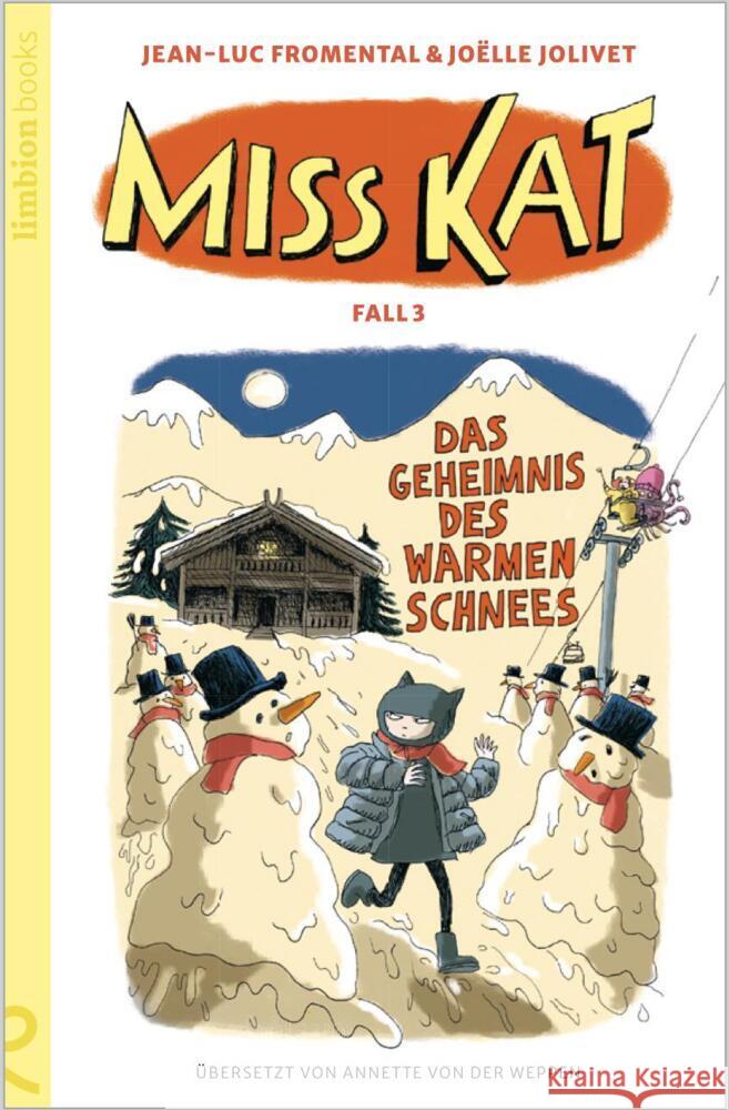 Miss Kat - Fall 3 - das Geheimnis des warmen Schnees Fromental, Jean-Luc 9783910549098