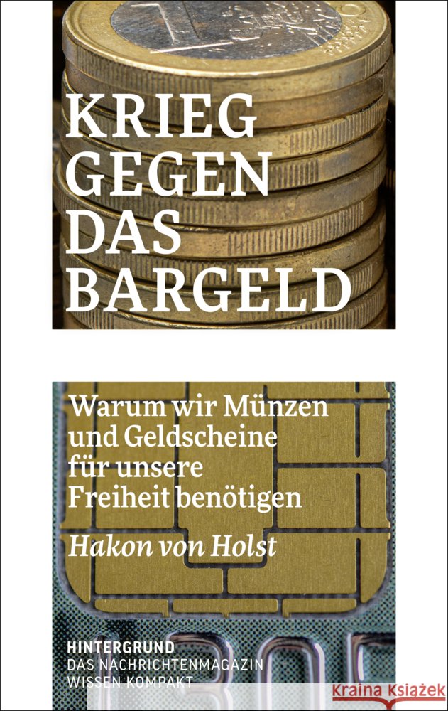 Krieg gegen das Bargeld von Holst, Hakon 9783910568211