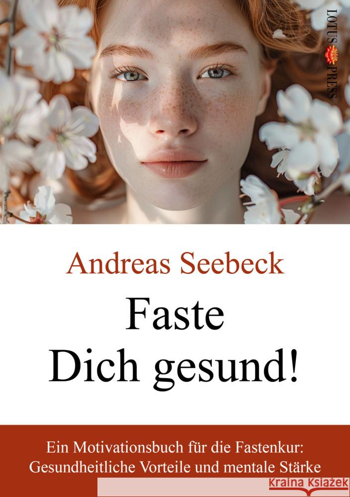 Faste Dich gesund! Seebeck, Andreas 9783910660304 Lotus Press