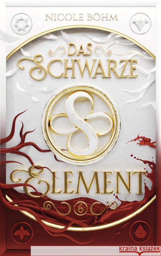 Das schwarze Element - Band 6 Böhm, Nicole 9783910712287