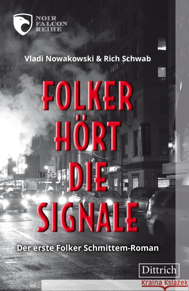 Folker hört die Signale Nowakowski, Vladi, Schwab, Rich 9783910732018 Dittrich, Berlin