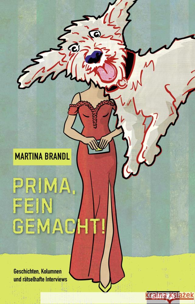 Prima, fein gemacht! Brandl, Martina 9783910775206