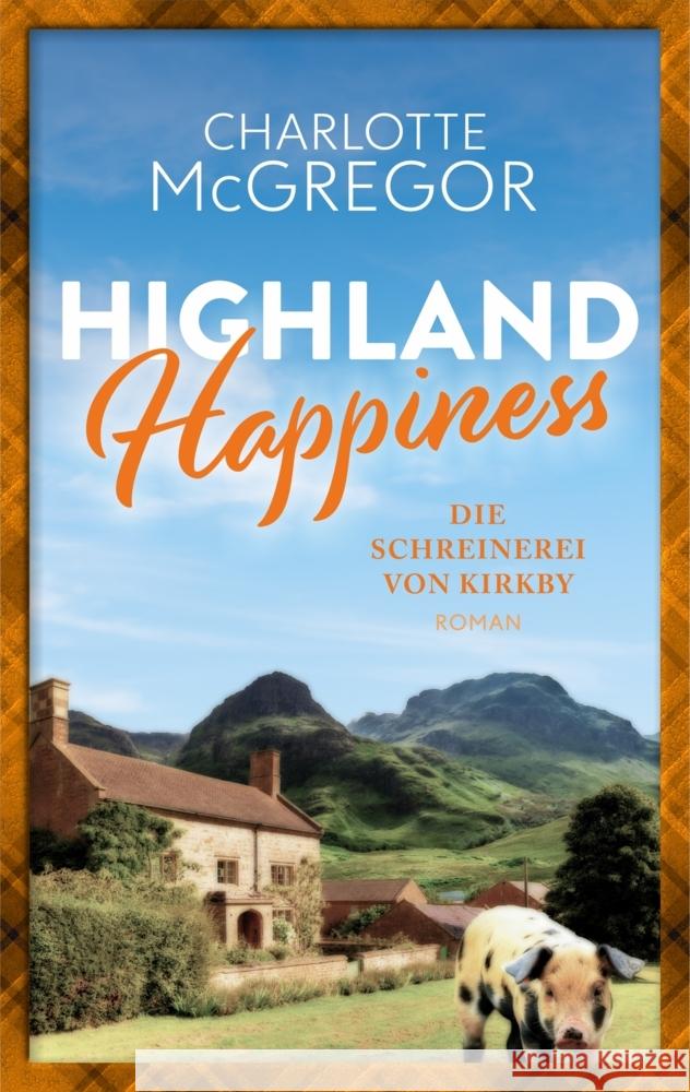 Highland Happiness - Die Schreinerei von Kirkby McGregor, Charlotte 9783910843011