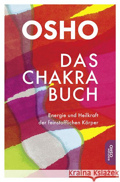 Das Chakra Buch Osho 9783910856004