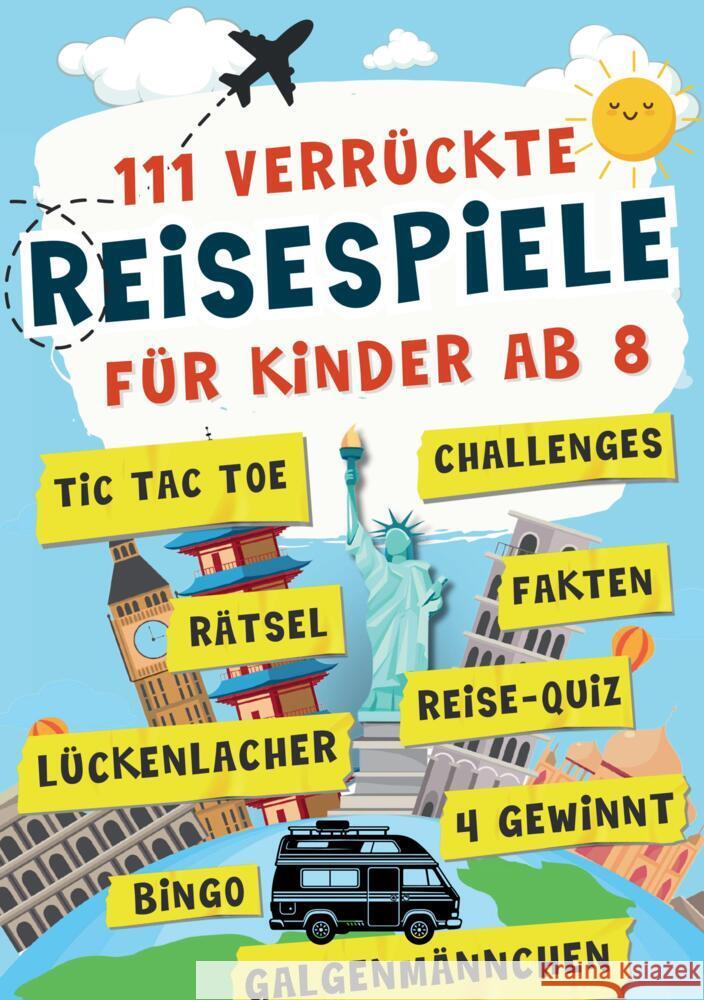 111 verrückte Reisespiele für Kinder Rätsel, Rudi 9783910890985