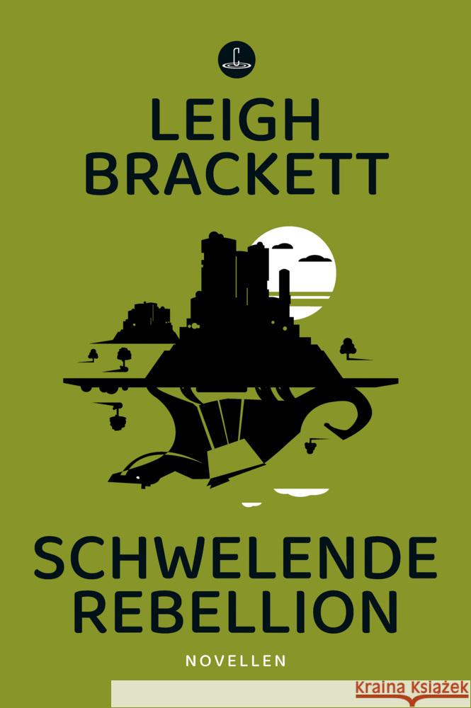 Schwelende Rebellion Brackett, Leigh 9783910914148