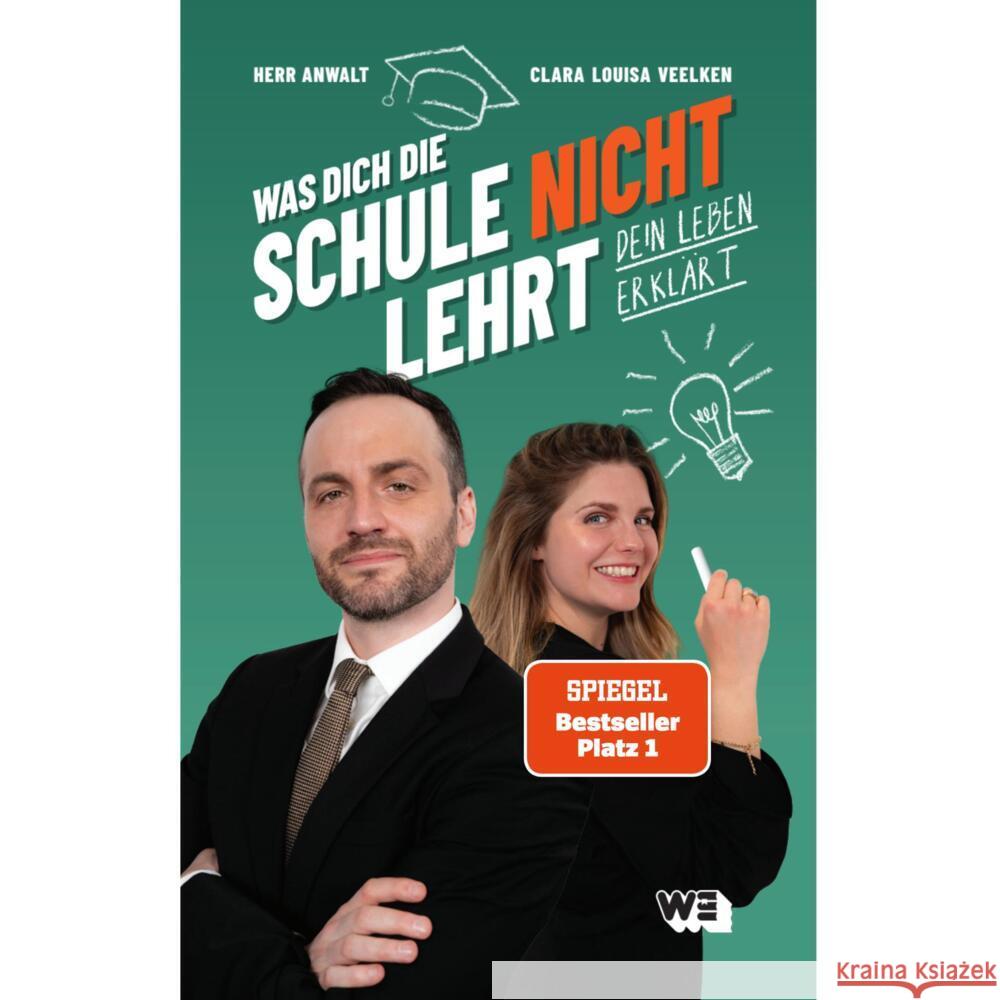 Was dich die Schule nicht lehrt Herr Anwalt, Veelken, Clara Louisa 9783911034111