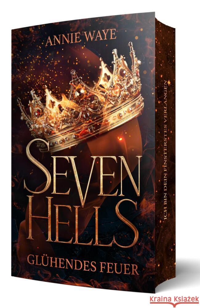 Seven Hells 1: Glühendes Feuer Waye, Annie 9783911068024