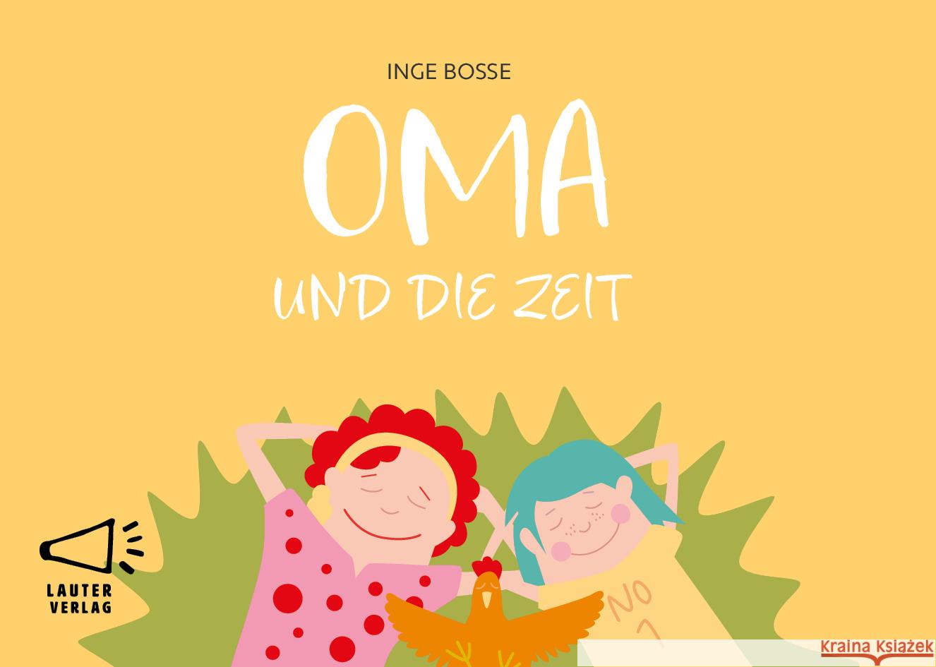 OMA UND DIE ZEIT Bosse, Inge 9783911098083