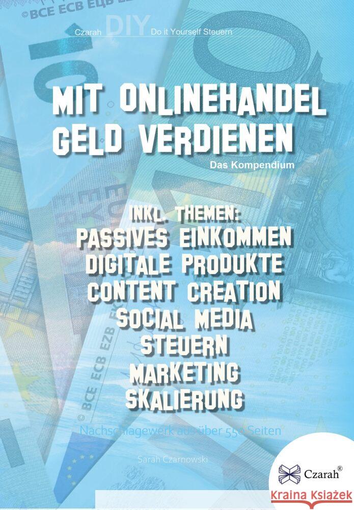 Mit Onlinehandel Geld verdienen 560 Seiten Czarnowski, Sarah 9783911260152