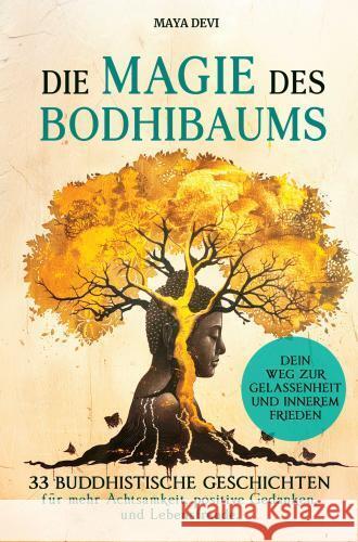 Die Magie des Bodhibaums Kristin Ritter 9783911368063