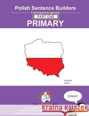 Polish Sentence Builders - Primary - Part One: The Language Gym - Sentence Builder Books Dylan Vi?ales Gianfranco Conti 9783911386425 Piefke Trading Singapore