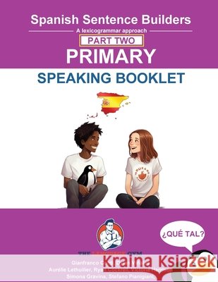 Spanish Sentence Builder- Primary Part 2 - Speaking Booklet Viñales, Dylan, Conti, Gianfranco 9783911386616 Piefke Trading Singapore