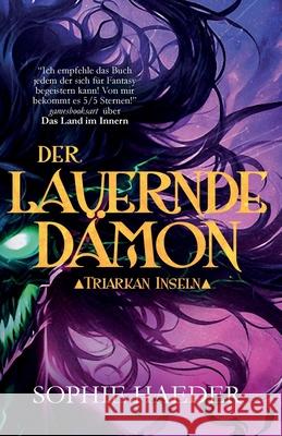 Der lauernde D?mon Sophie Haeder 9783911451192 Sophie Haeder