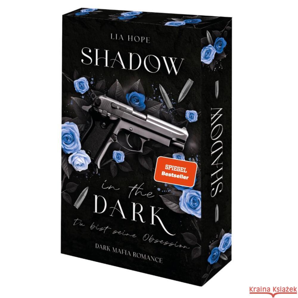 Shadow in the Dark - Du bist seine Obsession Hope, Lia 9783911505987