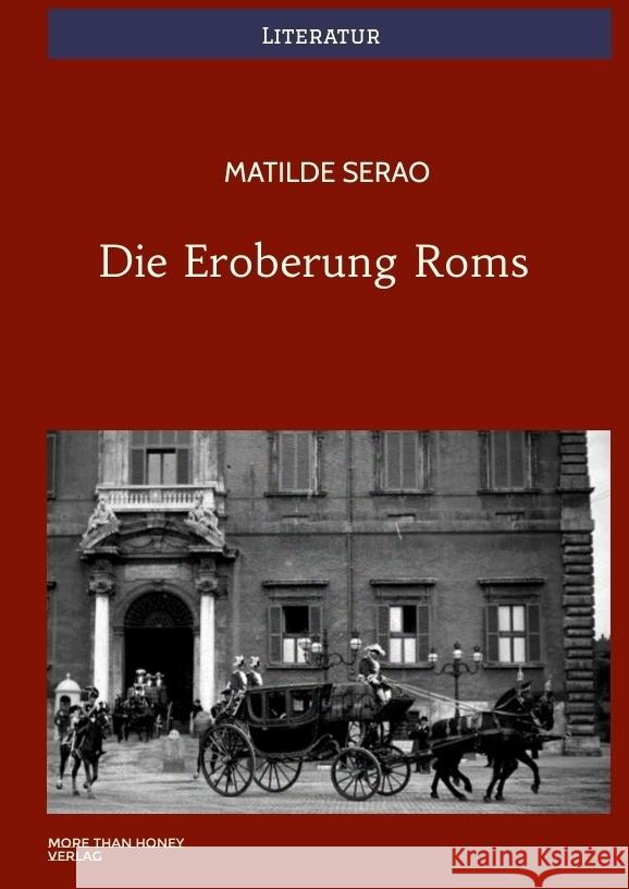Die Eroberung Roms Serao, Matilde 9783911563055