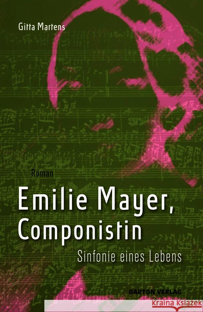 Emilie Mayer, Componistin Martens, Gitta 9783911586061