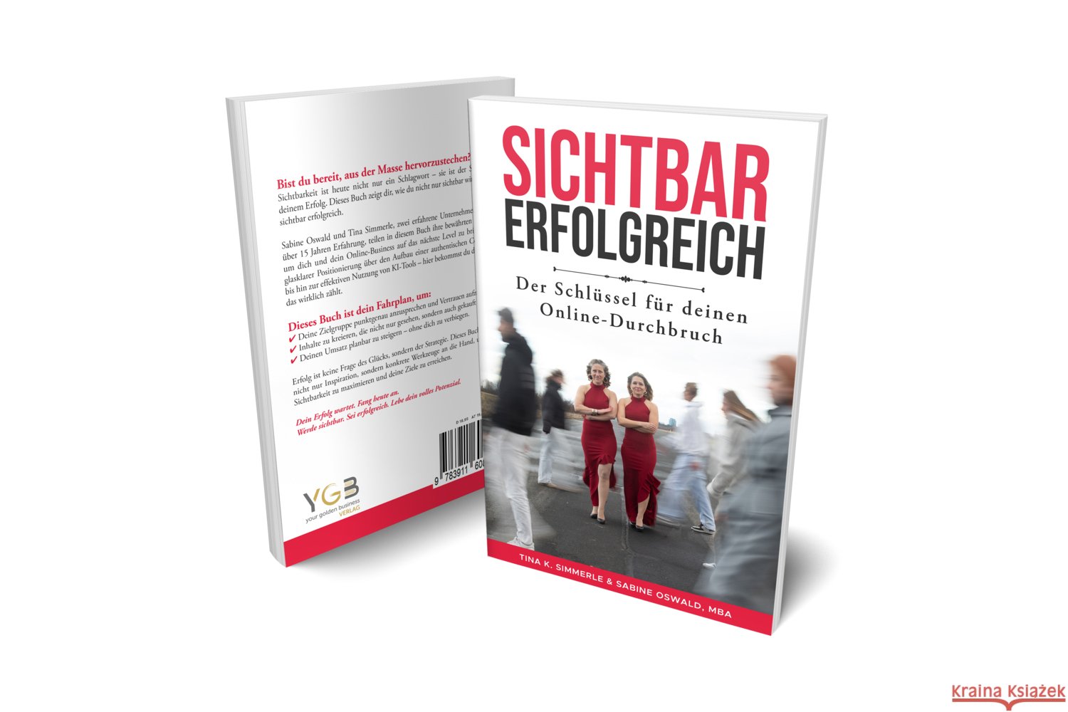 Sichtbar erfolgreich Your Golden Business - YGB Verlag 9783911608015
